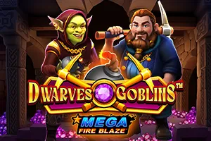 Mega Fire Blaze: Dwarves and Goblins™ - SPACEMANSLOT88