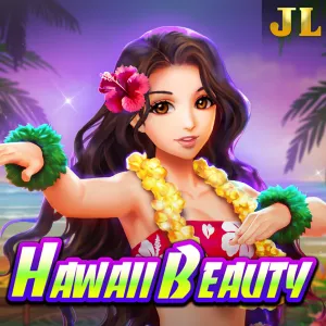 Jili : Hawaii Beauty - SPACEMANSLOT88
