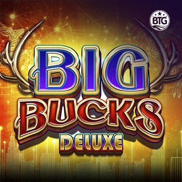Big Bucks Deluxe - SPACEMANSLOT88