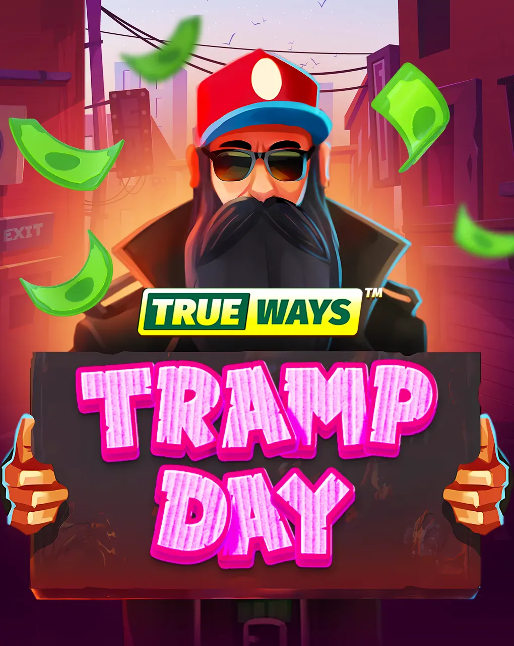 Tramp Day TRUEWAYS - SPACEMANSLOT88