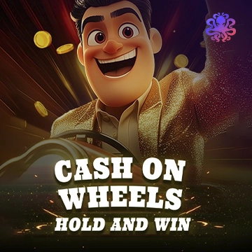 Cash On Wheels Hold & Win - SPACEMANSLOT88