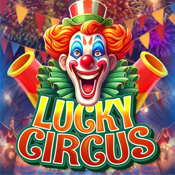 Lucky Circus - SPACEMANSLOT88