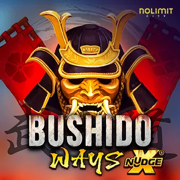 Bushido Ways xNudge - SPACEMANSLOT88
