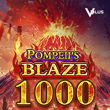 Pompeii``s Blaze 1000 - SPACEMANSLOT88