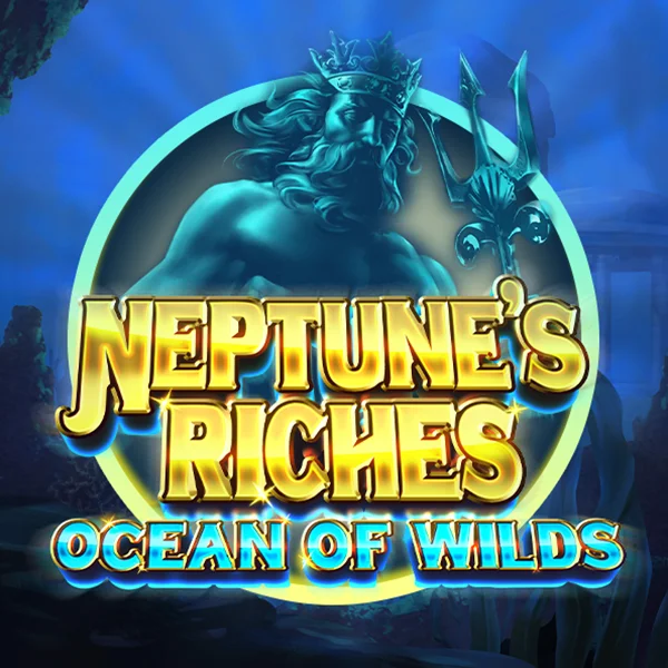 Neptunes Riches: Ocean of Wilds - SPACEMANSLOT88