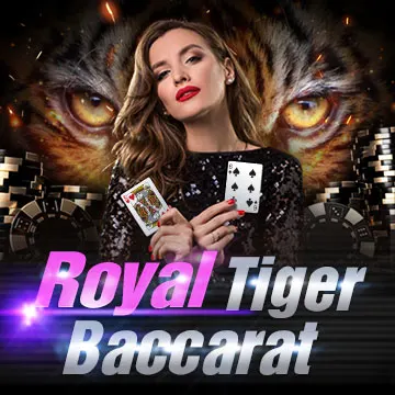 Royal Tiger Baccarat - SPACEMANSLOT88