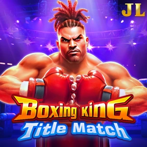 Jili : Boxing King Title Match - SPACEMANSLOT88