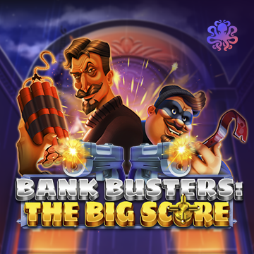Bank Busters: The Big Score - SPACEMANSLOT88