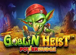 Goblin Heist Powernudge - SPACEMANSLOT88