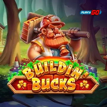 Buildin Bucks - SPACEMANSLOT88